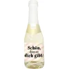 Grafik Werkstatt Hugo-Flasche Schön, dass es dich gibt! 0.2 l